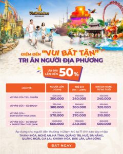 Giá vé VinWonders Nam Hội An ưu đãi lên đến 50%