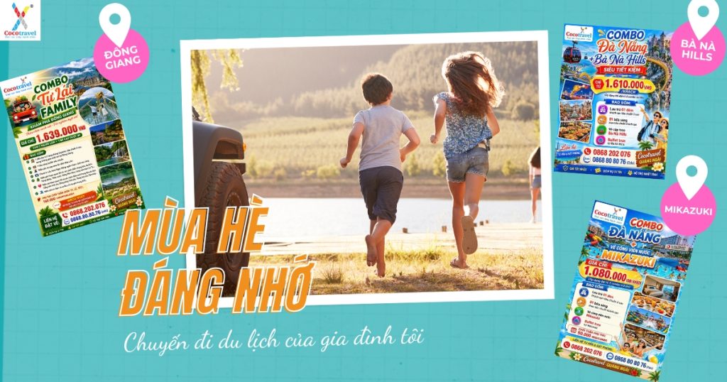 Combo Hè Cho Các Bé Và Gia Đình ở Quảng Ngãi 2026